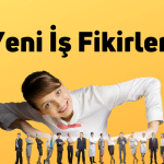 Yeni İş Fikirleri